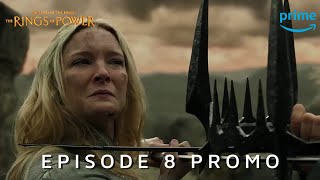 The Lord of The Rings The Rings of Power  EPISODE 8 PROMO TRAILER  Prime Video 4K [upl. by Eugnimod318]