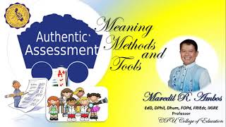 Authentic Assessment Meaning Method and Tools [upl. by Eirrod406]