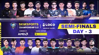 HINDI  SKYESPORTS CHAMPIONSHIP 50  BGMI  DAY 3  SEMI  Godl Soul Tx TT BLIND GDR gods [upl. by Iris948]