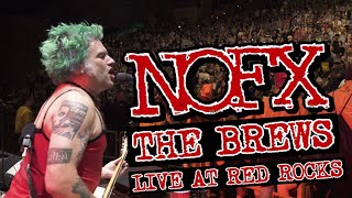 NOFX  THE BREWS  LIVE AT RED ROCKS PUNK IN DRUBLIC FESTIVAL 2019 [upl. by Ddot]