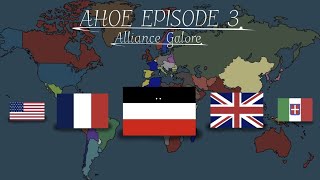 AHOW EPISODE 3 Alliance Galore [upl. by Areek]