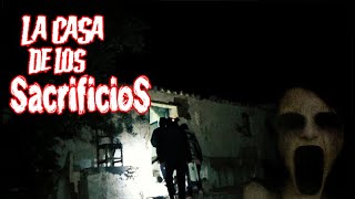 La casa de los Sacrificios  Investigacion Paranormal  Ultratumbas [upl. by Nannerb62]