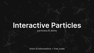 Interactive Background Particles  using Particles JS  short video  code [upl. by Cosenza]