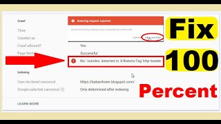 no noindex detected in xrobotstag http header  Indexing request rejected blogger  Fix 100 [upl. by Maxim]