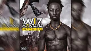 WIZ MONTANA GHETTO MAN Son Officiel [upl. by Hedges]