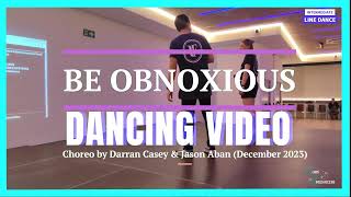 Be Obnoxious LINE DANCE Dancing Video [upl. by Sankey]