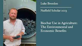 Report  Biochar Use in Agriculture The Economic and Environmental Benefits [upl. by Asimaj]