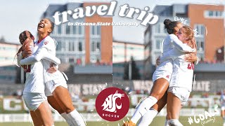 ARIZONA TRAVEL TRIP  D1 Student Athlete Washington State Womens Soccer [upl. by Hatcher876]