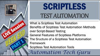 Live Session  Scriptless Test Automation  Scriptless Platforms  Scriptless Test Automation Tools [upl. by Tyoh]