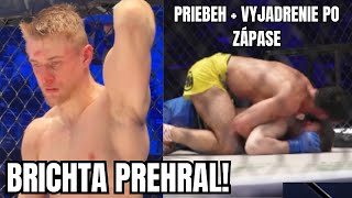 LEO BRICHTA PREHRAL  PRIEBEH ZÁPASU A VYJADRENIE BRICHTU Brichta vs Mircea KSW [upl. by Adnovoj]