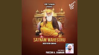 Satnam Waheguru Meditation Simran [upl. by Nylissej]