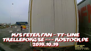 ferry ms Peter Pan  TTLine Trelleborg  Rostock 20191019 [upl. by Kittie66]