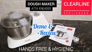 CLEARLINE Atta Kneader Demo and Review [upl. by Boote]