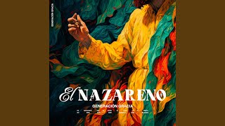 El Nazareno [upl. by Godewyn]