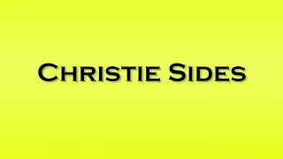 Pronunciation of Christie Sides [upl. by Davies]