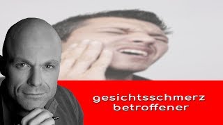 gesichtsschmerz betroffener berichtet [upl. by Layman341]