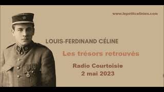 LouisFerdinand CÉLINE les trésors retrouvés 2023 [upl. by Eleira592]