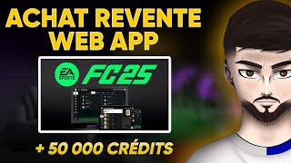 🤑 La meilleur TECH d’achat revente sur FC25 WEB APP ￼ [upl. by Selrac]