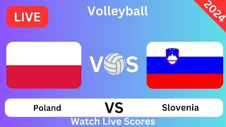 Poland Vs Slovenia Polska kontra Słowenia wyniki na żywo dzisiejszego meczuSiatkówka 2024 [upl. by Ahusoj]