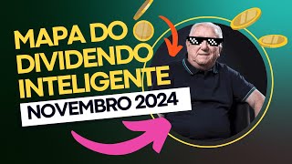 🗺 Mapa do Dividendo Inteligente Novembro 2024  Top Melhores Ações Pra Receber Proventos 🤑 MDI [upl. by Kent]