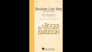 Shoshone Love Song 2Part Choir  Music by Roger Emerson [upl. by Yznyl]