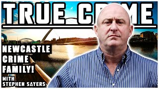 Newcastle Crime Family Stephen Sayers  True Crime Podcast 96 [upl. by Idieh]