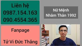 Lá Số Tử Vi Nữ Mệnh Nhâm Thân 1992 Mệnh Thiên Đồng Xương Khúc ở Tuất [upl. by Nonnag530]