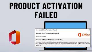 FIXED Product Activation Failed  This Copy Of Microsoft Office Is Not Activated in 2 Minutes [upl. by Retnuh]