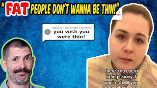 Fat Activist Gets CALLED OUT For Wanting To Be THIN [upl. by Glassman]