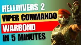 Viper Commandos Warbond in 5 Minutes  Helldivers 2 [upl. by Jolenta]