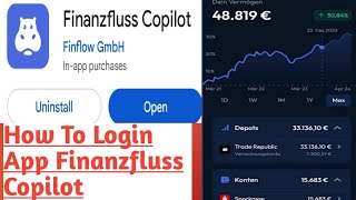 Finanzfluss Copilot App How To Login Finanzfluss Copilot [upl. by Ttocserp548]