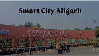 Smart City Aligarh  Aaj Me Gaya City Centre  Itna Maza Aaya Ki Bohot Zada [upl. by Suhsoj]