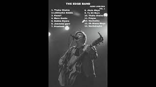 The Edge Band Songs Audio JukeBox II Collection Vol1 [upl. by Alton]