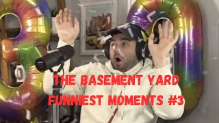 The Basement Yard  FUNNIEST MOMENTS 3 [upl. by Nomolos]