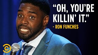 The Meanest Type of Person  Ron Funches [upl. by Thibaut614]