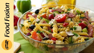 Italian Pasta Salad Recipe by food Fusion [upl. by Raamal]