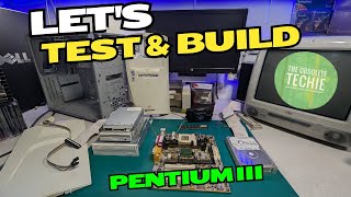 Lets test amp build this Pentium III [upl. by Nylrac]