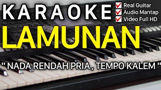 LAMUNAN Karaoke Nada Cowok Rendah  Wahyu F Giri [upl. by Tiffanle]