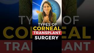 Types Of Corneal Transplant Surgery [upl. by Ward]