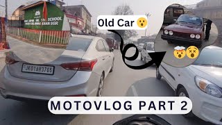 Motovlog Part 2nd Aj Mai ne 19s ki Car dekhi left side driver AsifParrayVlogs [upl. by Nilesoy679]