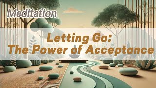 Letting Go The Power of Acceptance  𝐙𝐞𝐧 𝐂𝐨𝐢𝐧 [upl. by Bunow]