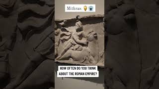 Mithras Roman God Persian Divinity vlogs iran beauty gladiator rome dubai louvre youtube [upl. by Nnaynaffit]