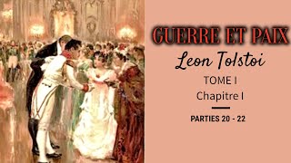 Guerre et Paix de Tolstoi Tome 1 Chapitre I Partie 2022 Война и мир Л Толстой [upl. by Betsy98]