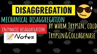 Mechanical disaggregation Enzymatic disaggregation warm and cold Trypsin  by collagenaseNotes 😎 [upl. by Philender]