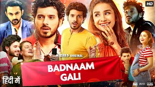 Badnaam gali Movie Story Explained  Zee5 Movie Hit Review [upl. by Lesley]