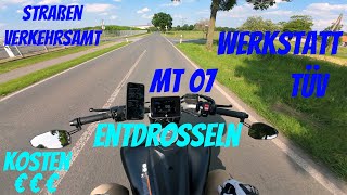 MT 07 Entdrosseln  Kosten amp Tipps [upl. by Birkner783]