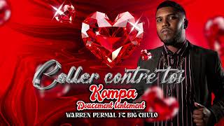 Coller Contre Toi Kompa Doucement Lentement  Warren Permal ft Big Chulo [upl. by Edrahs]