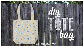 DIY Tote Bag  Beginner Sewing Tutorial  Whitney Sews [upl. by Heinrick]