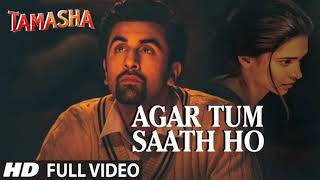 Agar Tum Sath Ho full song  arijit singh [upl. by Harty]