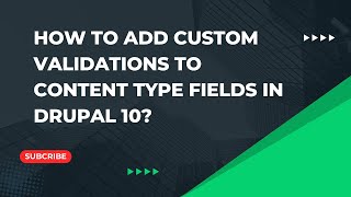 Add Custom Validation to Content Type Fields in Drupal 10  Drupal Tutorials [upl. by Ytsirhc]